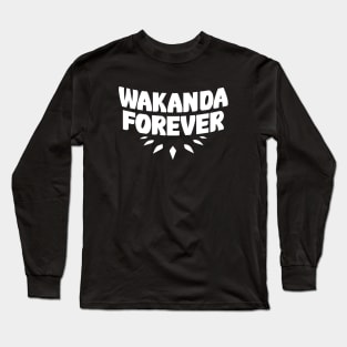 Wakanda Forever Long Sleeve T-Shirt